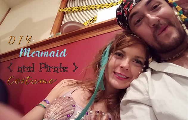 Pirate and Mermaid Halloween Costume - Leah and Joe: Home DIY